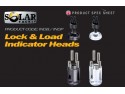 Solar Lock & Load Indicator Heads
